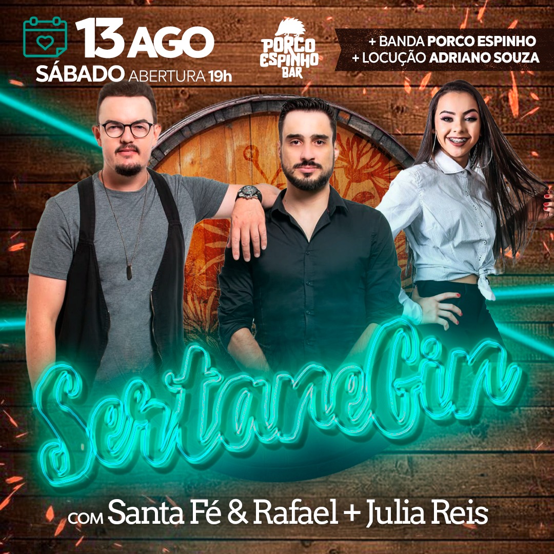 Read more about the article SertaneGin com Santa Fé & Raffael + Júlia Reis